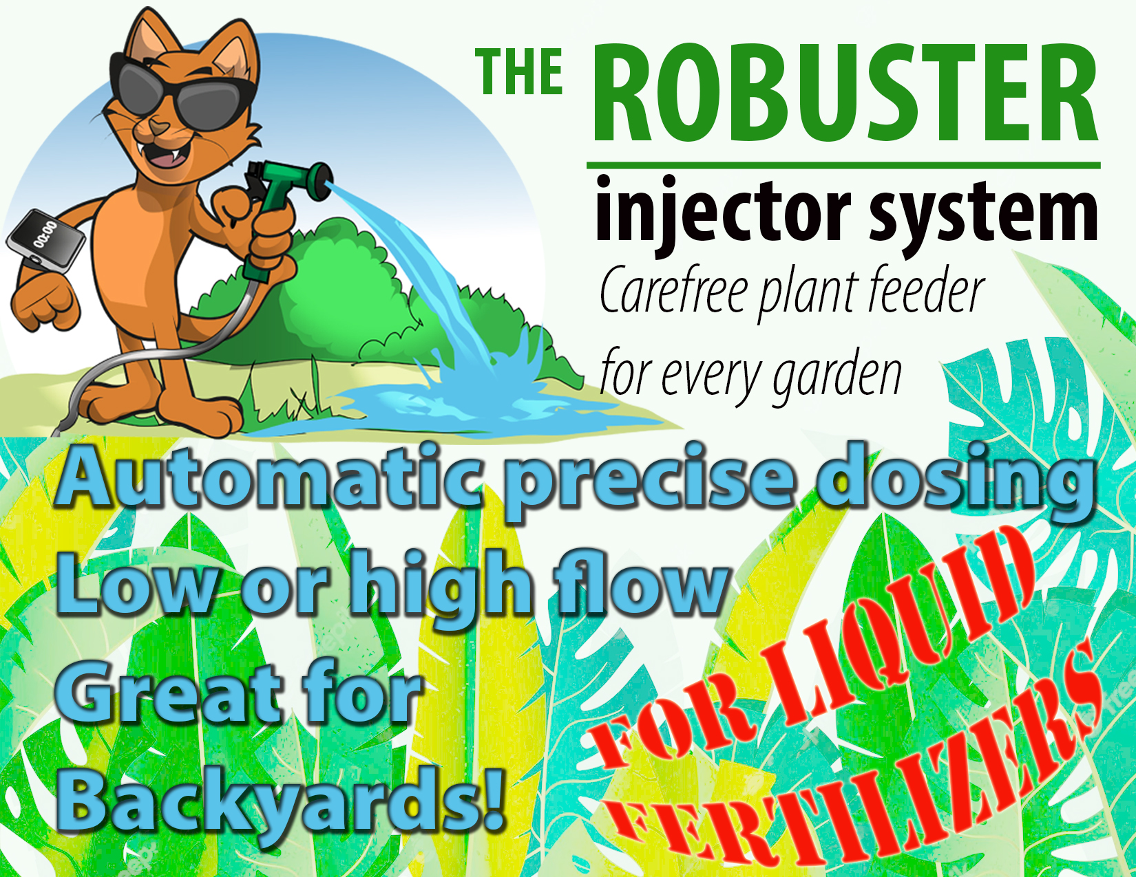 The Robuster injector system